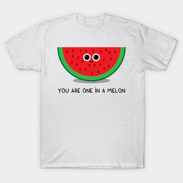 You are one in a MELON T-Shirt by adrianserghie